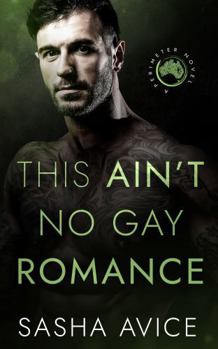 Paperback This Ain't No Gay Romance Book