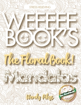 Paperback WEEEEE BOOK'S My Floral Book! Mandalas 2 Book