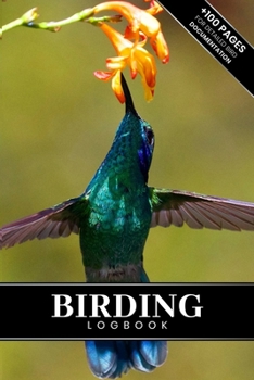 Birding Bird Watching Ornithology Log Book Journal Notebook Diary - Green Hummingbird: Bird Identification Ornithologist Field Notepad Birder Record ... Spotting Observation Tracking Documentation