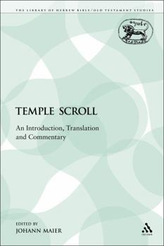 Paperback The Temple Scroll: An Introduction, Translation and Commentary Book
