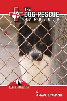Paperback The Dog Rescue Handbook Book