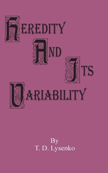 Paperback Heredity and Its Variability Book
