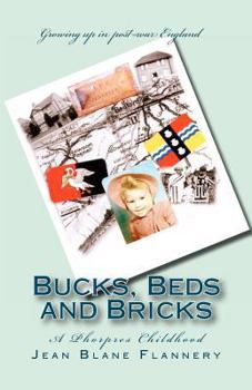 Paperback Bucks, Beds and Bricks: A Phorpres Childhood Book