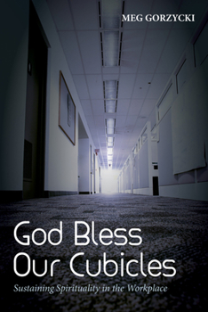 Paperback God Bless Our Cubicles Book