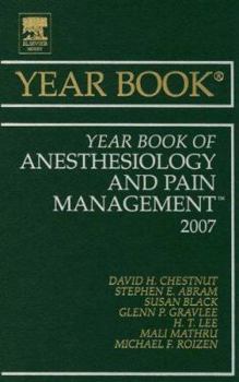 Hardcover Year Book of Anesthesiology and Pain Management (Volume 2007) (Year Books, Volume 2007) Book