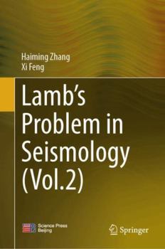 Hardcover Lamb's Problem in Seismology (Volume 2) Book
