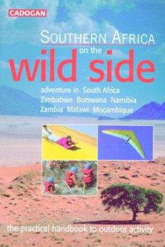 Paperback Southern Africa on the Wild Side Book
