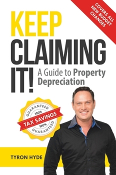 Paperback Keep Claiming It!: A Guide to Property Depreciation Book