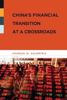 Hardcover China's Financial Transition at a Crossroads Book