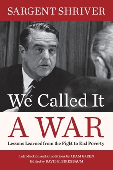 Paperback We Called It a War: Lessons Learned from the Fight to End Poverty Book