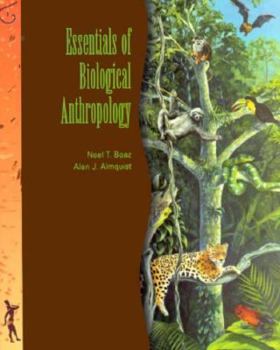 Paperback Essentials of Biological Anthropology Book