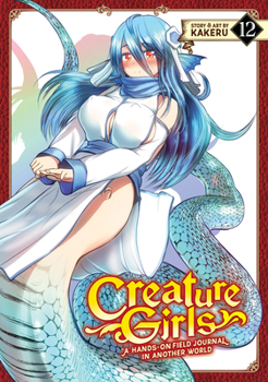 Paperback Creature Girls: A Hands-On Field Journal in Another World Vol. 12 Book