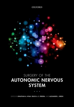 Hardcover Surgery of the Autonomic Nervous System Book