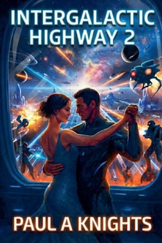 Paperback Intergalactic Highway 2 Book