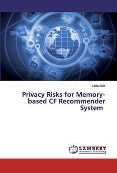 Paperback Privacy Risks for Memory-based CF Recommender System Book