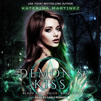 Demon's Kiss (Blood and Magick)