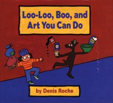 Hardcover Loo-Loo, Boo, and Art You Can Do Book