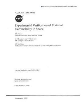 Paperback Experimental Verification of Material Flammability in Space Book