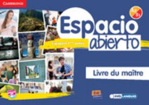 Spiral-bound Espacio Abierto Niveau 2 Livre Du Maître + Accès À Eleteca [Spanish] Book