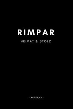 Rimpar: Notizbuch, Notizblook, Notizheft, Notizen, Block, Planer | DIN A5, 120 Seiten | Liniert, Linien, Lined | Deine Stadt, Dorf, Region und Heimat (German Edition)