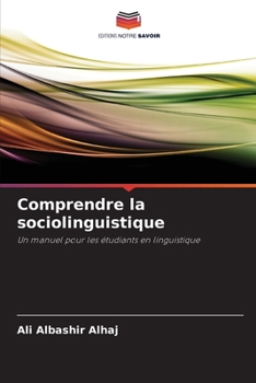 Paperback Comprendre la sociolinguistique [French] Book