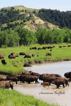 Paperback American Buffalo: Buffalo in River Book