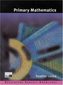 Paperback Primary Mathematics (Developing Subject Knowledge series) Book