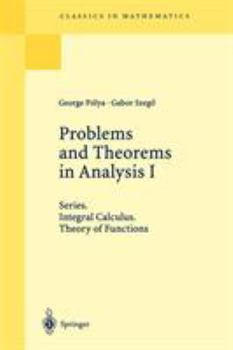 Paperback Problems and Theorems in Analysis I: Series. Integral Calculus. Theory of Functions Book