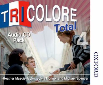 Audio CD Tricolore Total 4 Audio CD Pack (8x Class CDs 2x Student Cds) Book