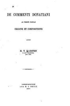 Paperback de Commenti Donatiani Ad Terenti Fabulas Origine Et Compositione [Latin] Book
