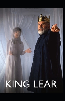 Paperback King Lear by William Shakespeare: Illustrated Edition Book