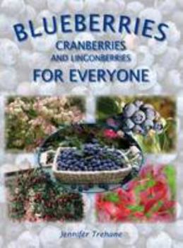 Paperback Blueberries, Cranberries and Lingonberries for Everyone Book