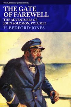 Paperback The Gate of Farewell: The Adventures of John Solomon, Volume 1 Book