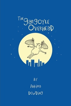 Paperback The Gargoyle Overhead Book