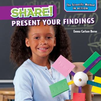 Library Binding Share!: Present Your Findings Book
