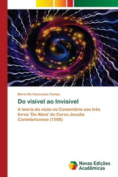 Paperback Do visível ao Invisível [Portuguese] Book