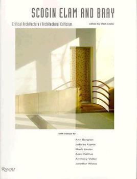 Hardcover Scogin Elam & Bray: Critical Architecture / Architectural Criticism Book