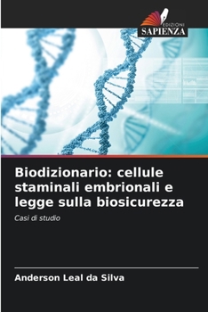 Paperback Biodizionario: cellule staminali embrionali e legge sulla biosicurezza [Italian] Book