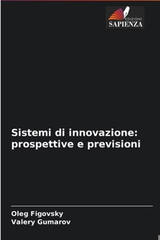 Paperback Sistemi di innovazione: prospettive e previsioni [Italian] Book