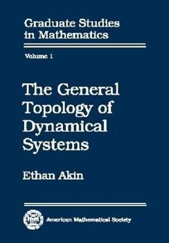 Hardcover The General Topology of Dynamical Systems (Graduate Studies in the Mathematical Sciences) Book