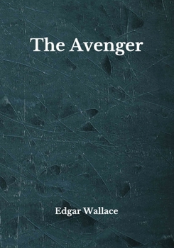 The Avenger: Beyond World's Classics