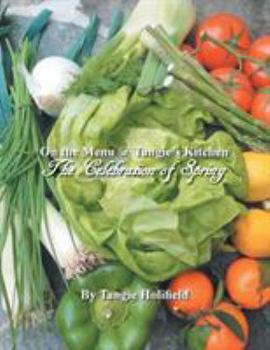 Paperback On the Menu @ Tangie's Kitchen: A Celebration of Spring Book