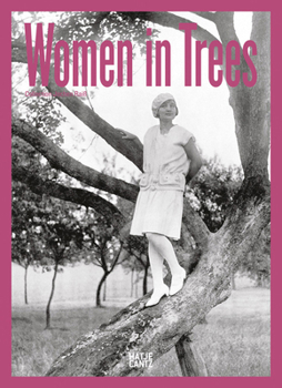 Hardcover Women in Trees Book