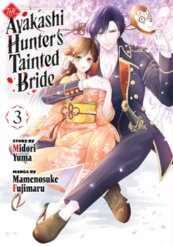 Paperback The Ayakashi Hunter's Tainted Bride 3 Book