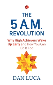 Paperback The 5 Am Revolution Book