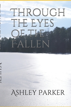 Paperback Through the Eyes of the Fallen Book