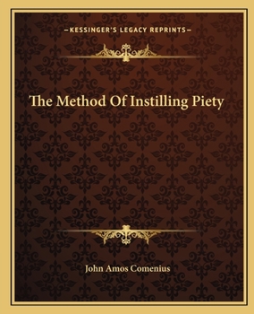 Paperback The Method Of Instilling Piety Book