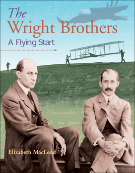Hardcover The Wright Brothers: A Flying Start Book