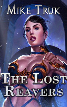 The Lost Reavers