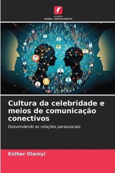 Paperback Cultura da celebridade e meios de comunicação conectivos [Portuguese] Book